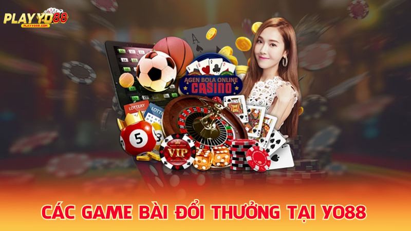 Game bài đổi thưởng siêu HOT tại YO88